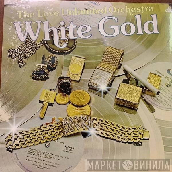  Love Unlimited Orchestra  - White Gold