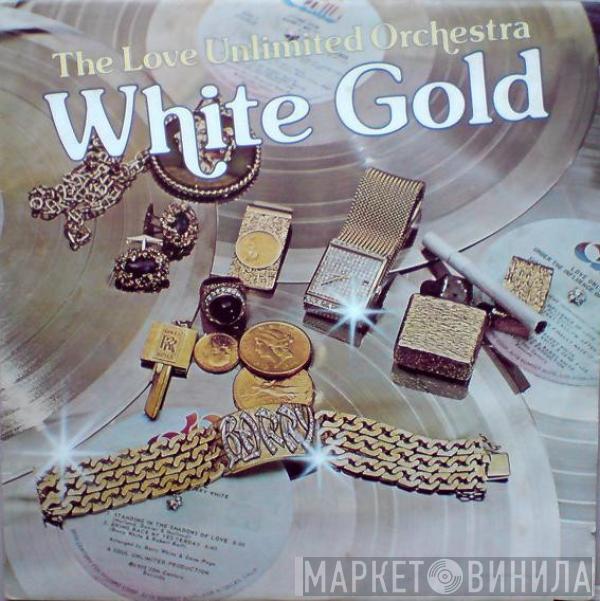  Love Unlimited Orchestra  - White Gold