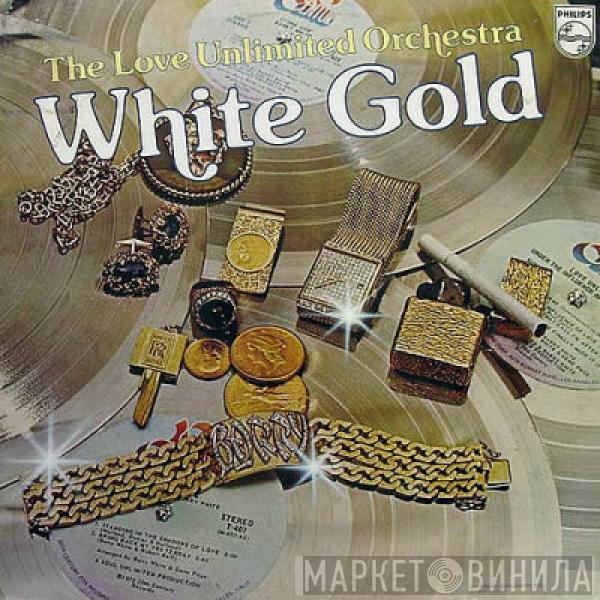  Love Unlimited Orchestra  - White Gold