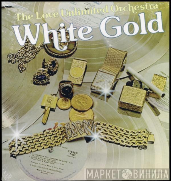  Love Unlimited Orchestra  - White Gold