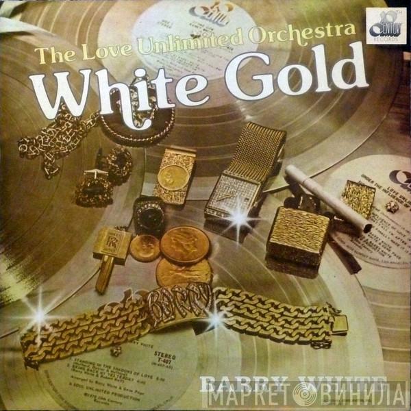  Love Unlimited Orchestra  - White Gold