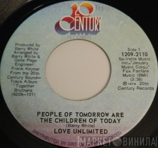 Love Unlimited - People Of Tomorrow Are The Children Of Today