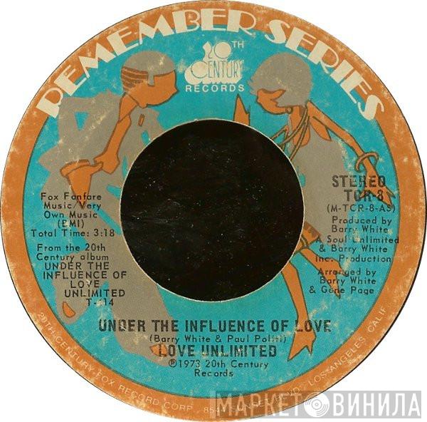 Love Unlimited - Under The Influence Of Love / I Belong To You