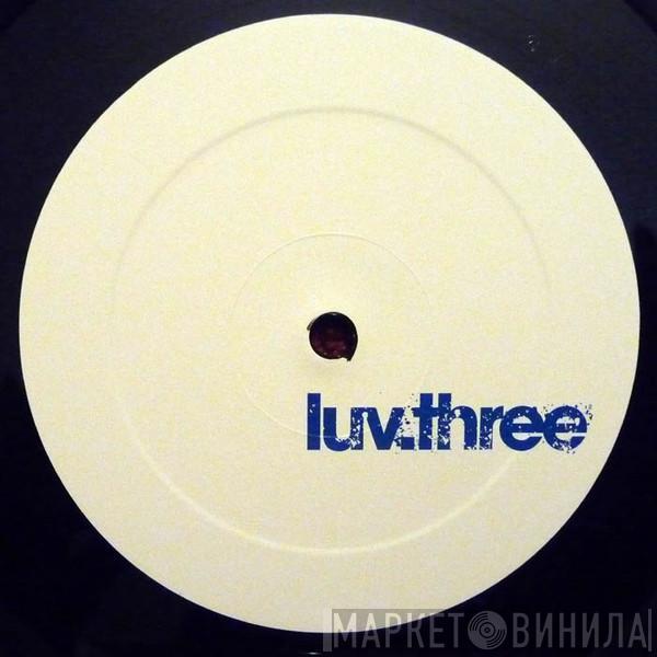 Love Unlimited Vibes - Luv.Three