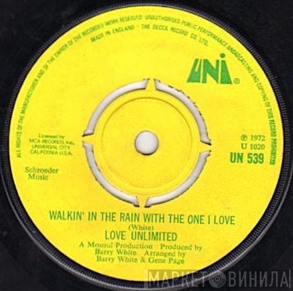 Love Unlimited - Walkin' In The Rain With The One I Love