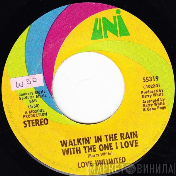 Love Unlimited - Walkin' In The Rain With The One I Love