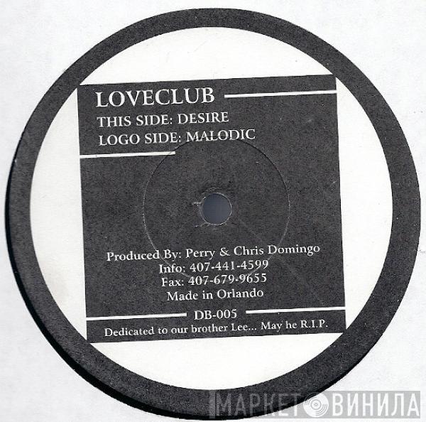 Loveclub - Malodic / Desire