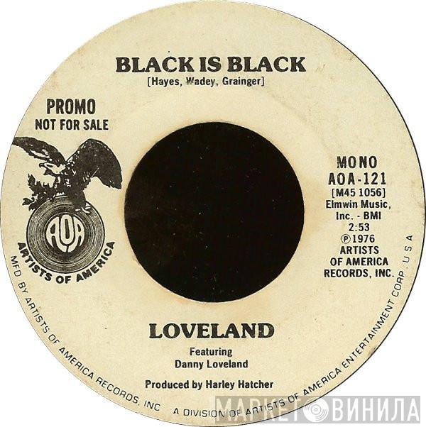 Loveland  - Black Is Black