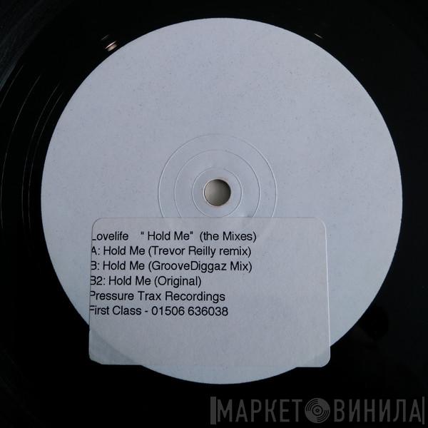 Lovelife - Hold Me (The Mixes)