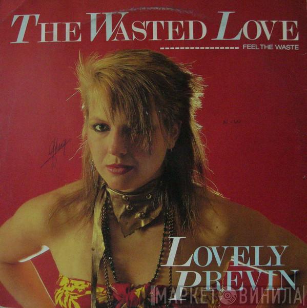 Lovely Previn - The Wasted Love