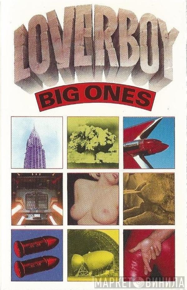 Loverboy - Big Ones