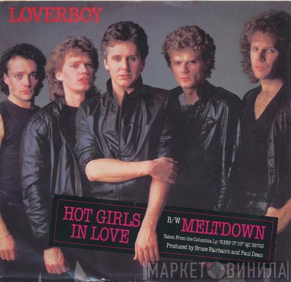 Loverboy - Hot Girls In Love B/W Meltdown
