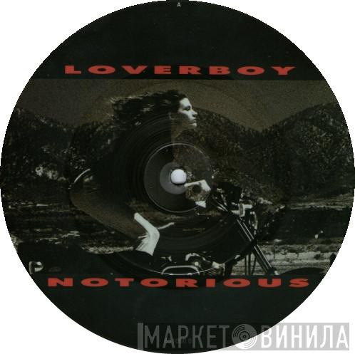 Loverboy - Notorious
