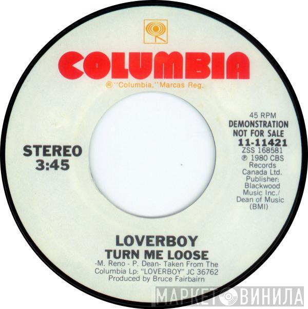  Loverboy  - Turn Me Loose