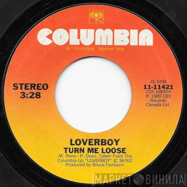  Loverboy  - Turn Me Loose