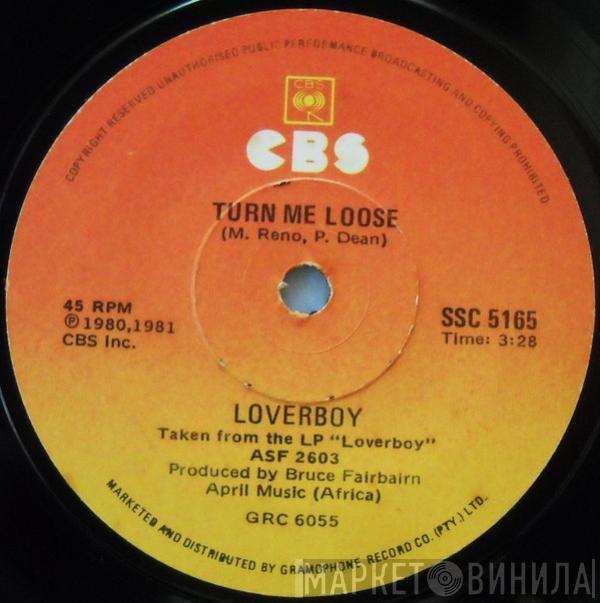  Loverboy  - Turn Me Loose