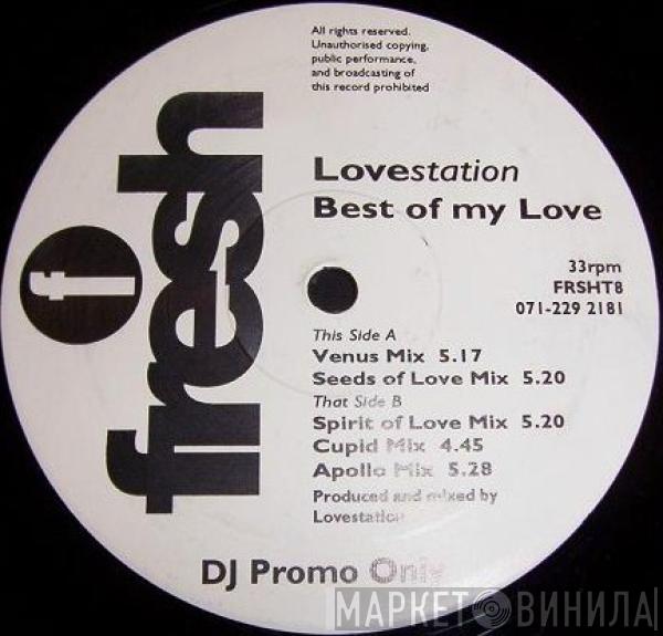 Lovestation - Best Of My Love