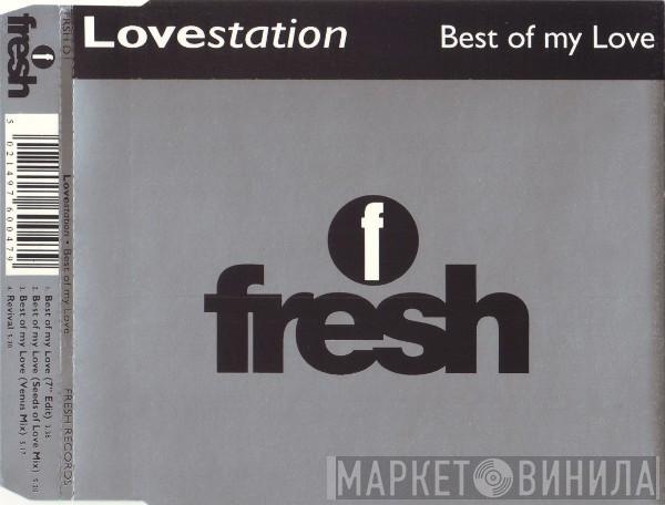 Lovestation - Best Of My Love