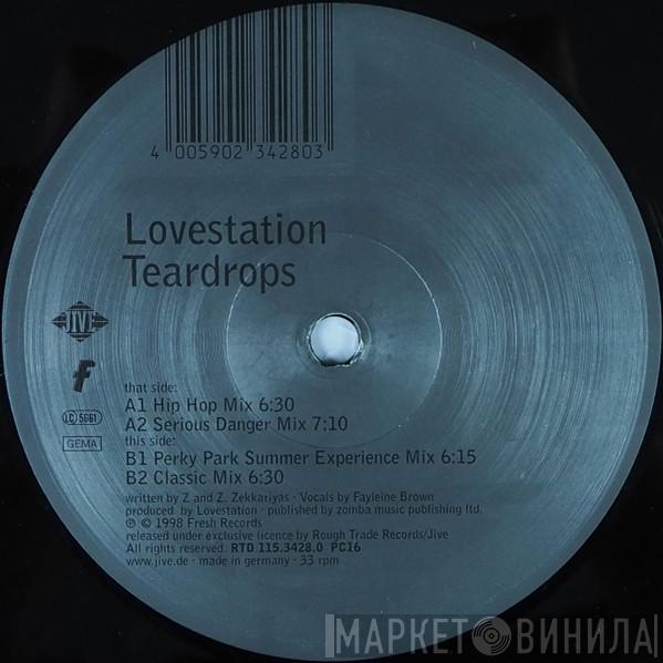 Lovestation - Teardrops