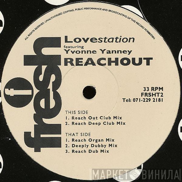 Lovestation, Yvonne Yanney - Reachout