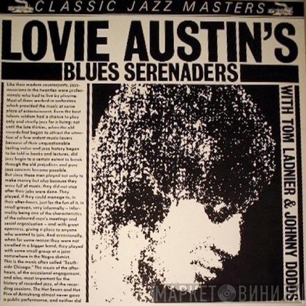 Lovie Austin's Blues Serenaders, Tommy Ladnier, Johnny Dodds - Lovie Austin's Blues Serenaders