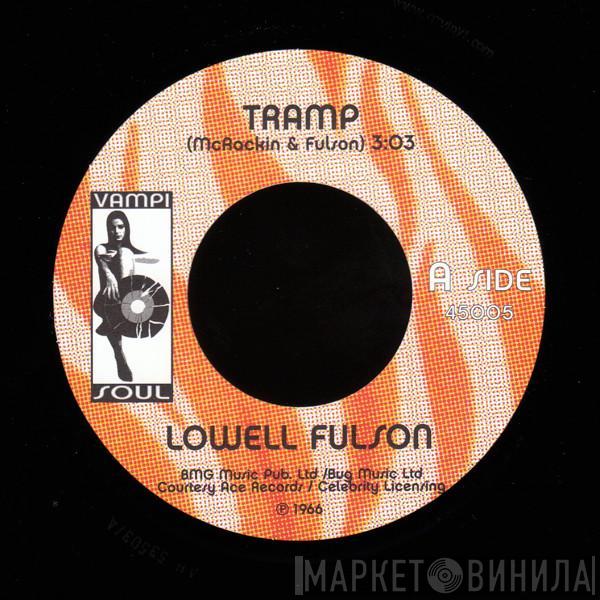 Lowell Fulson - Tramp / Make A Little Love