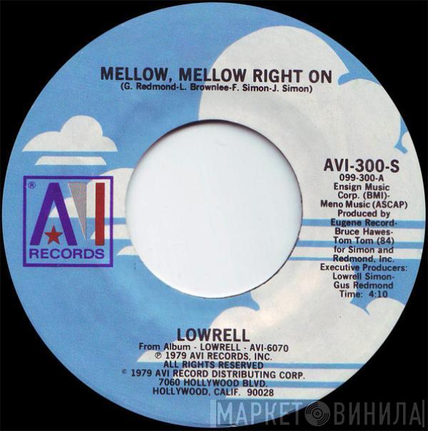 Lowrell Simon - Mellow, Mellow Right On / Overdose