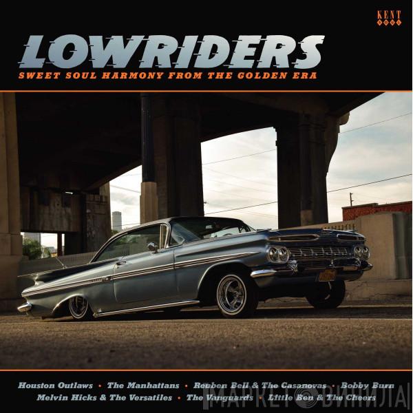 - Lowriders (Sweet Soul Harmony From The Golden Era)