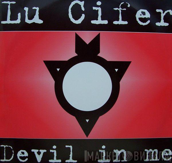 Lu Cifer - Devil In Me