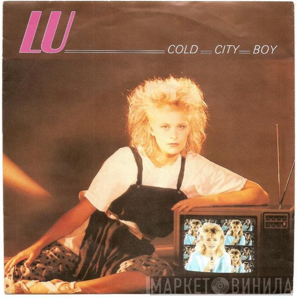 Lu  - Cold City Boy