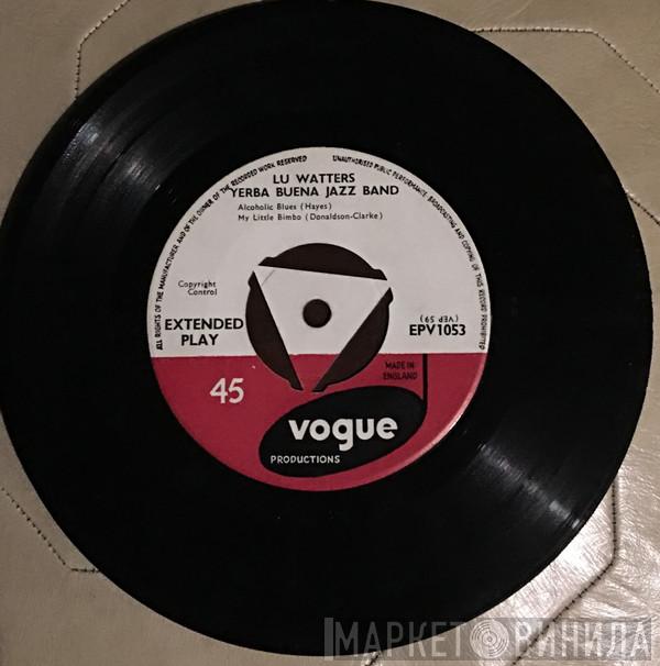 Lu Watters And The Yerba Buena Jazz Band - Dixieland Jubilee
