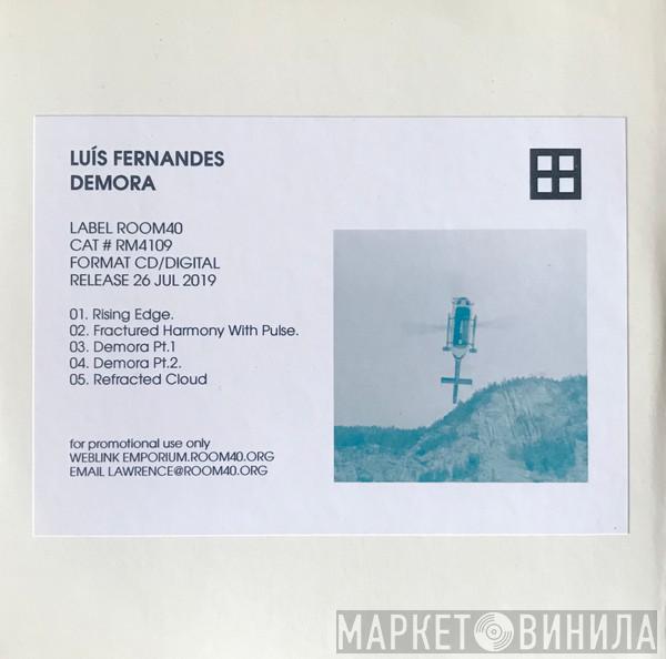 Luís Fernandes  - Demora