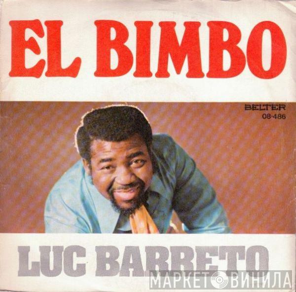 Luc Barreto - El Bimbo