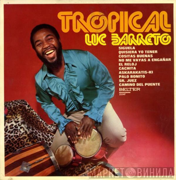 Luc Barreto - Tropical