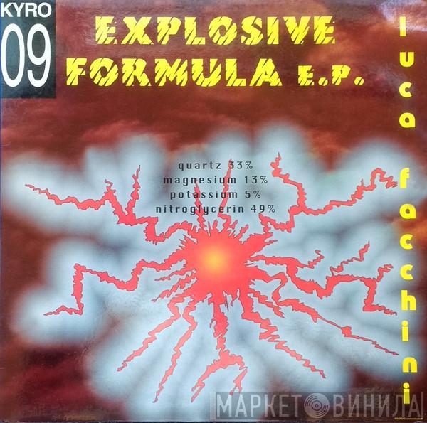 Luca Facchini - Explosive Formula E.P.