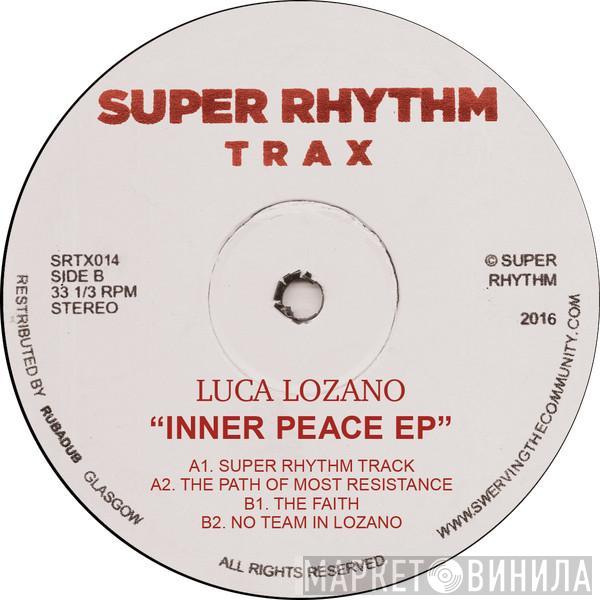 Luca Lozano - Inner Peace EP