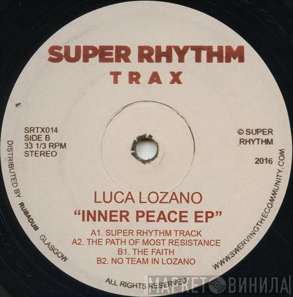 Luca Lozano - Inner Peace EP