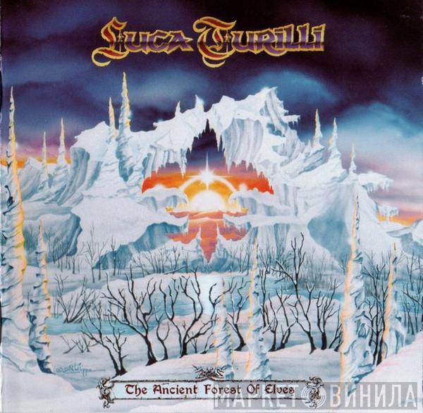 Luca Turilli - The Ancient Forest Of Elves