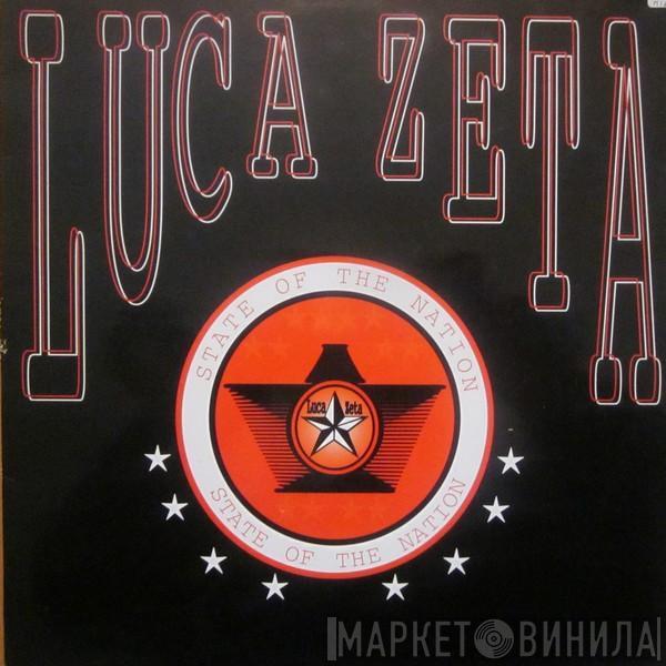 Luca Zeta - State Of The Nation