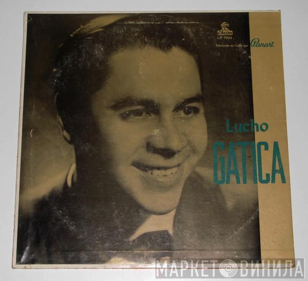 Lucho Gatica - Lucho Gatica