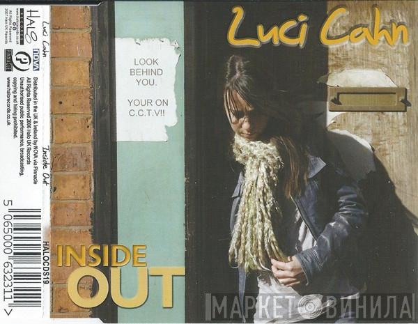 Luci Cahn - Inside Out