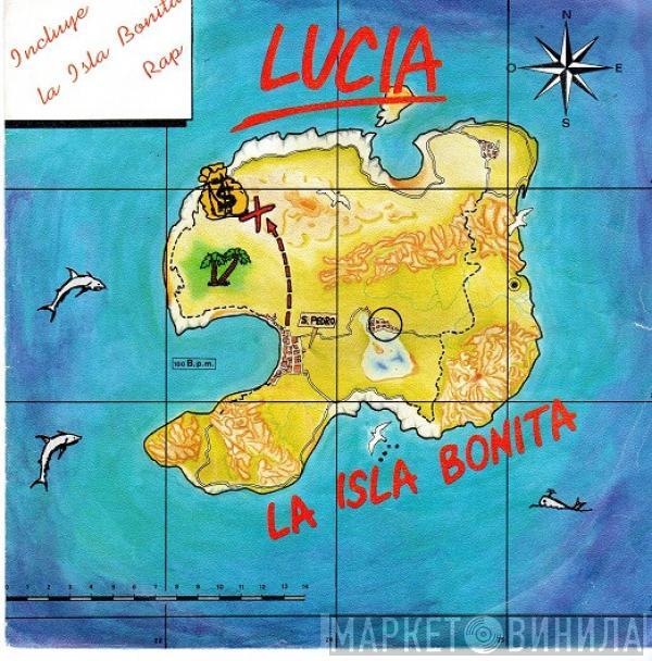 Lucia - La Isla Bonita