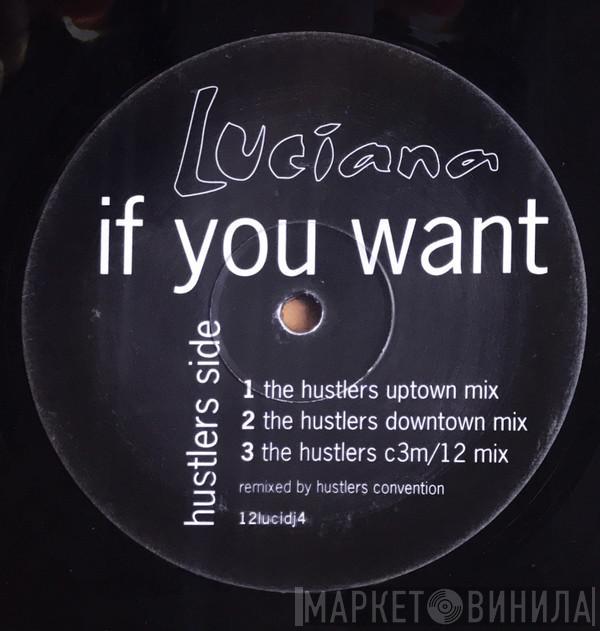 Luciana - If You Want