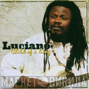 Luciano  - Child Of A King