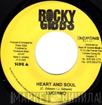 Luciano  - Heart And Soul