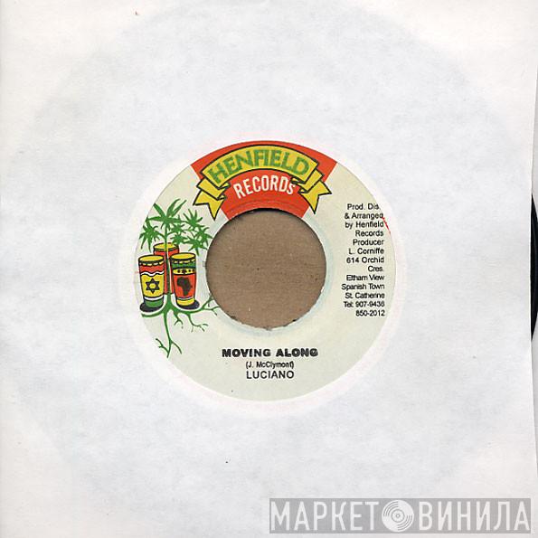 Luciano  - Moving Along