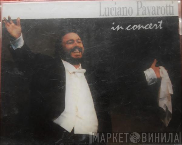  Luciano Pavarotti  - In Concert