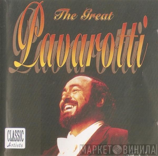 Luciano Pavarotti - The Great Pavarotti