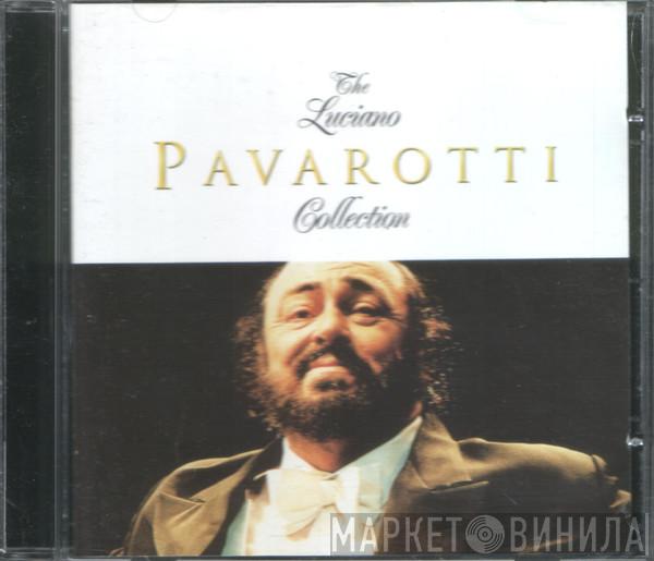 Luciano Pavarotti - The Luciano Pavarotti Collection