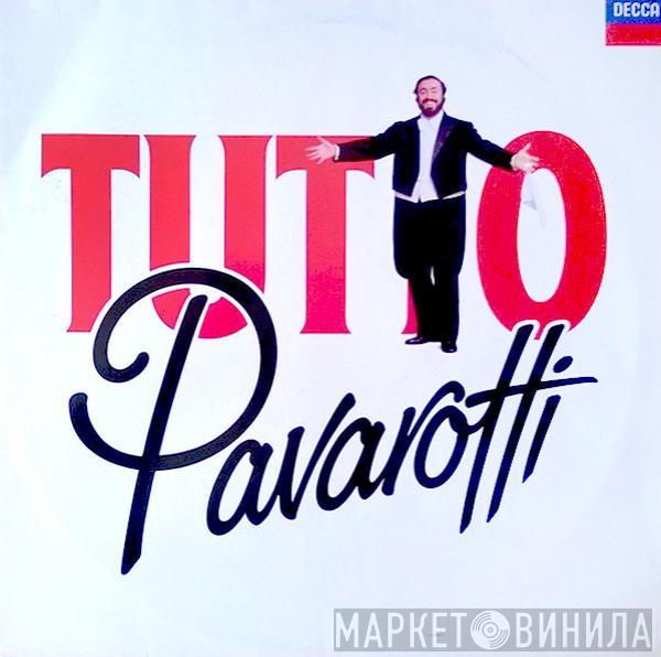 Luciano Pavarotti - Tutto Pavarotti
